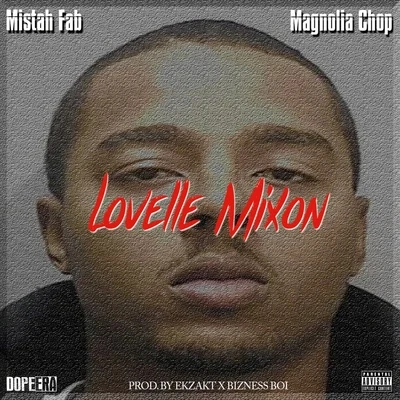 Mistah F.A.B.Don StadiumLovelle Mixon - Single