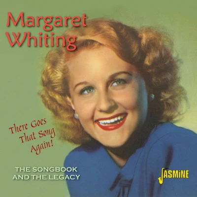 Margaret WhitingThere Goes That Song Again - The Songbook and the Legacy