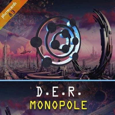 D.E.R.Monopole