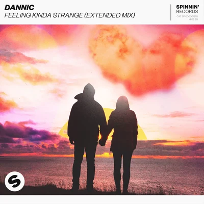 Dannic/M-3ox/CLMD/Nicky Romero/Heidrun/Nari & Milani/Maurizio Gubellini/Quintino & Blasterjaxx/TJR/Gregor SaltoFeeling Kinda Strange (Extended Mix)