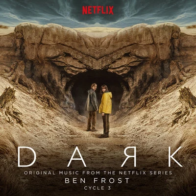 Ben FrostDark: Cycle 3 (Original Music From The Netflix Series)