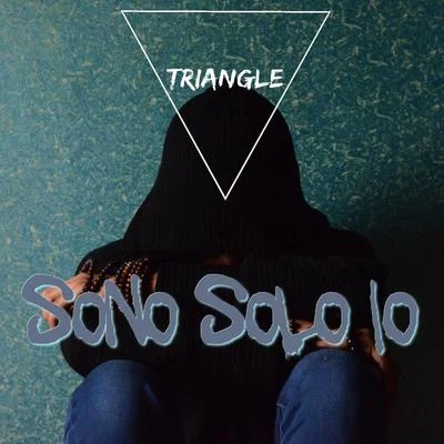 TriangleSono Solo Io