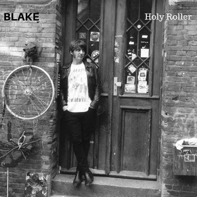 BlakeHoly Roller