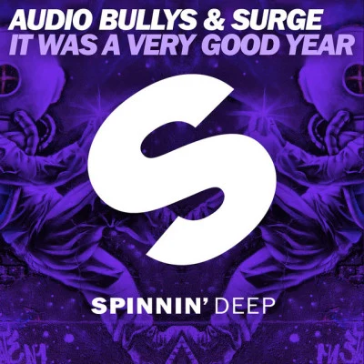 Audio BullysIt Was A Very Good Year