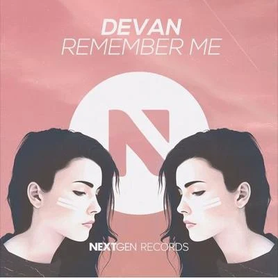 Devan/KoniRemember Me