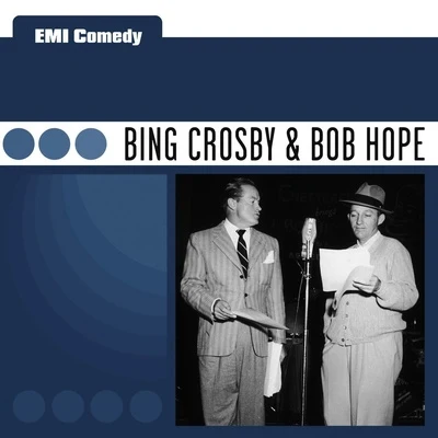 Bob HopeEMI Comedy - Bing Crosby & Bob Hope