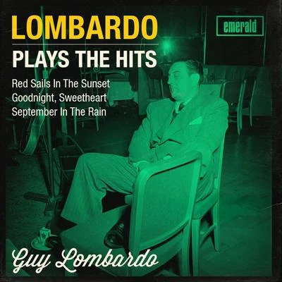 Billy Leach/Guy LombardoLombardo Plays the Hits