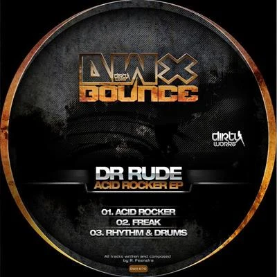 Dr RudeRemix EP