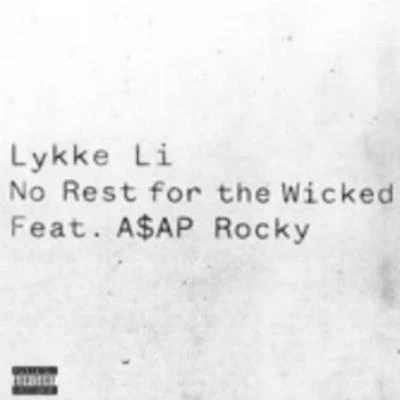 Lykke LiNo Rest For the Wicked - Single