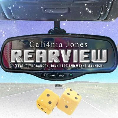 Surfa Solo/Clyde Carson/Rayven JusticeRearView (feat. Jonn Hart, Clyde Carson & Mayne Mannish)