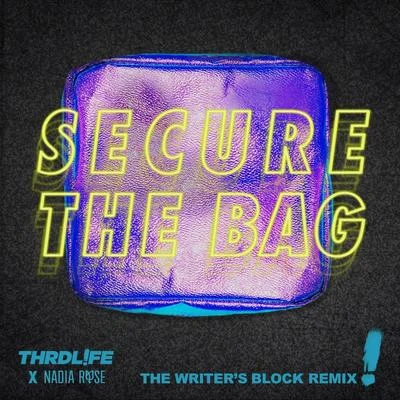 THRDL!FEConor MaynardSecure The Bag (The Writers Block Remix)