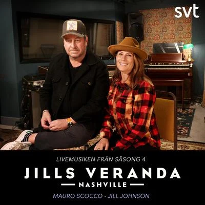 Jill JohnsonJills Veranda Nashville (Livemusiken från säsong 4) [Episode 6]