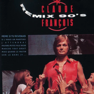 Claude FrançoisRemix 90s