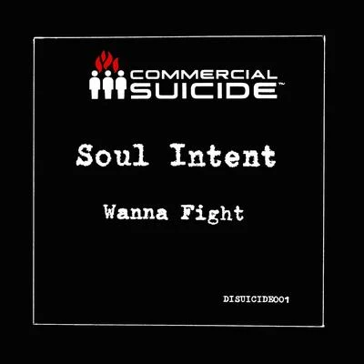 Soul IntentWanna Fight