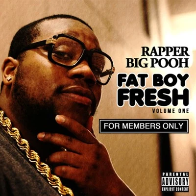 Rapper Big PoohSlum VillageJazzy JeffFatBoyFresh Vol. 1: For Members Only