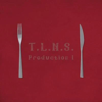 雷玖陸LATENINE6T.L.N.S. Production 1