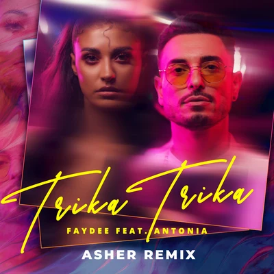 FaydeeTrika Trika (Asher Remix)