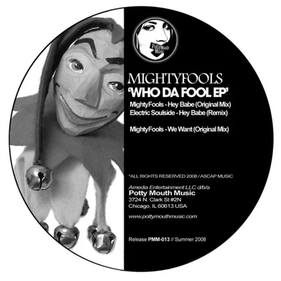 MightyfoolsWho Da Fool EP