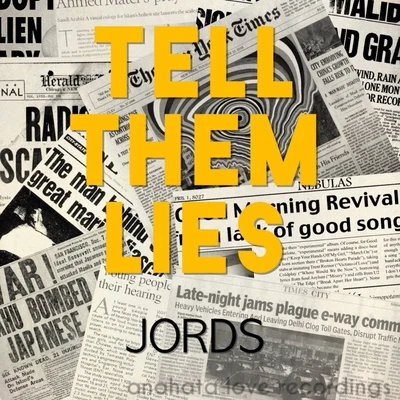 Jords/Kida KudzTell Them Lies