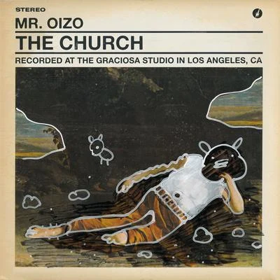 Mr. OizoThe Church