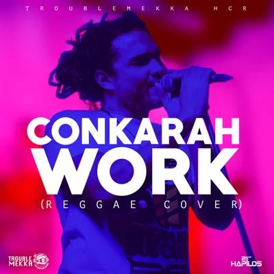 Conkarah/Afaz Natural/ProvidenciaWork (Reggae Cover)