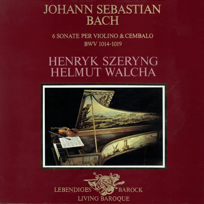 Helmut WalchaJohann Sebastian BachMartin LutherD.RBach, J.S.: Violin Sonatas Nos. 1-6