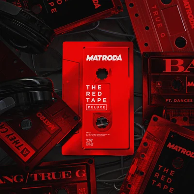 MatrodaThe RED Tape (Deluxe)