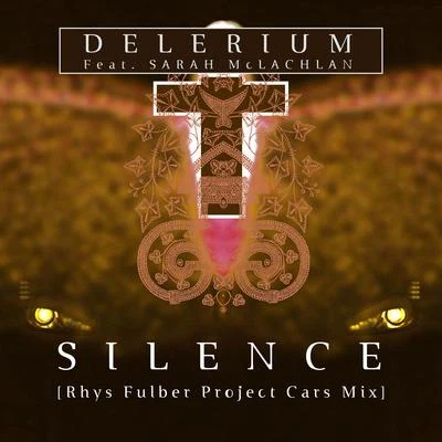 DeleriumSilence [Rhys Fulber Project Cars Mix]