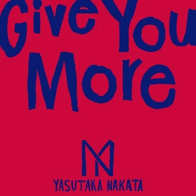 中田ヤスタカGive You More