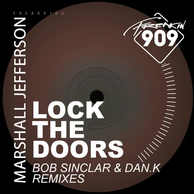 Jesse Saunders/Marshall Jefferson/Marshall/Eamon/Fresh/Dr. Derelict/Tyree/Larry Heard/Z-Factor/FarleyLock The Doors (Remixed 2019)