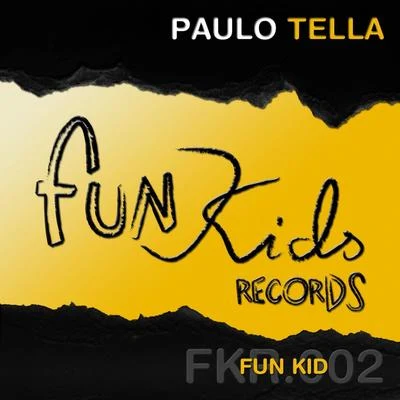 Djeep Rhythms/Paulo TellaFun Kid