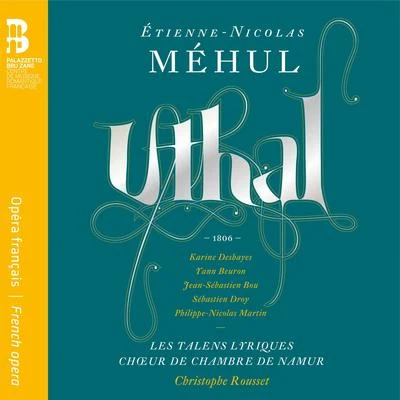 Christophe Rousset/Derek Lee Ragin/Nicola Porpora/Ewa Mallas-godlewska/Les Talens LyriquesMéhul: Uthal