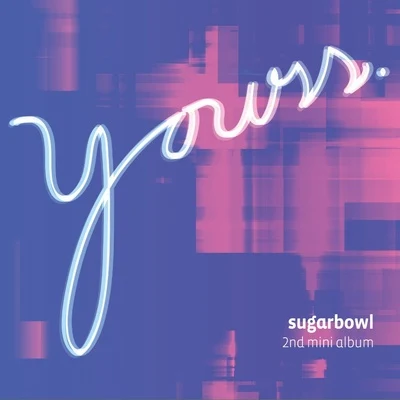 Sugarbowl/JKyunYours