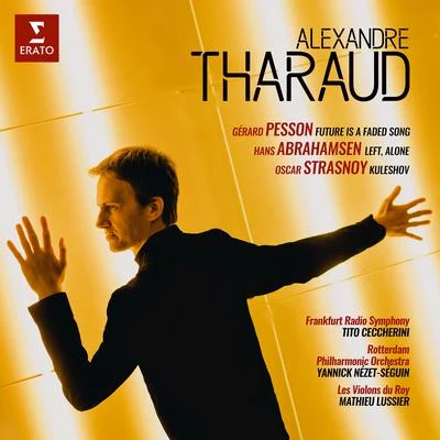 Sabine Devieilhe/Alexandre TharaudPesson, Abrahamsen & Strasnoy: Piano Concertos