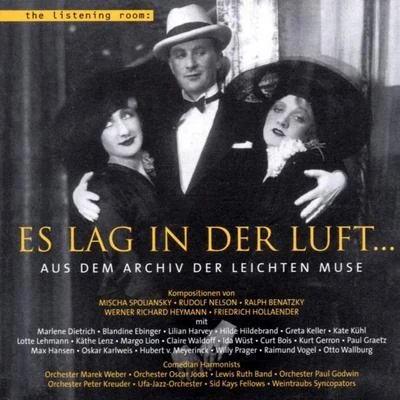 Lotte LehmannVocal Music - Spolianski, Nelson, Benatzky, Heymann & Hollaender