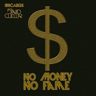 Dani G Saxo/Oscar Gsno money no fame - EP