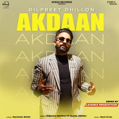 Dilpreet FordAkdaan (Remix) (Remix)