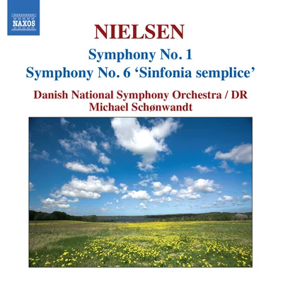 Michael SchønwandtNIELSEN, C.: Symphonies, Vol. 1 - Nos. 1 and 6, "Sinfonia semplice" (Danish National Radio Symphony, Schonwandt)