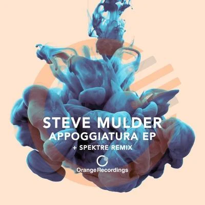 Steve MulderAppoggiatura