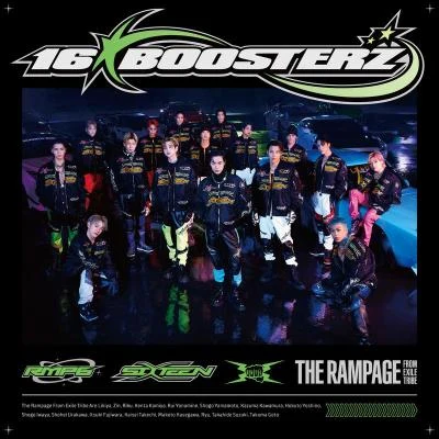 THE RAMPAGE from EXILE TRIBE16BOOSTERZ