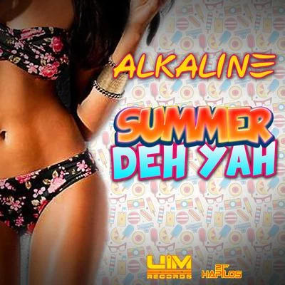 AlkalineSummer Deh Yah