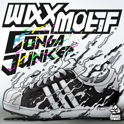 Wax Motif/ScrufizzerConga Junk EP