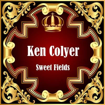 Sammy RimmingtonKen ColyerSweet Fields