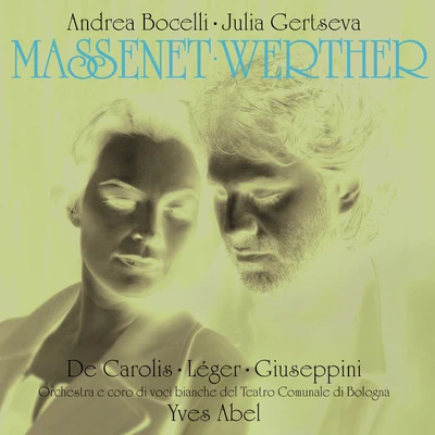 Andrea BocelliMassenet: Werther