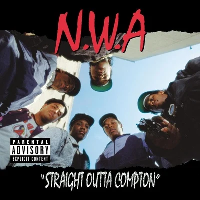 N.W.ARas KassMack 10Dr. DreStraight Outta Compton (2002 Digital Remaster) (Explicit)