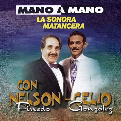 La Sonora MatanceraMano a Mano