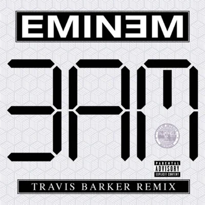 Eminem/Ed Sheeran3 A.M. (Travis Barker Remix)