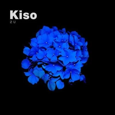 KisoTep No2U (Kiso Remix)