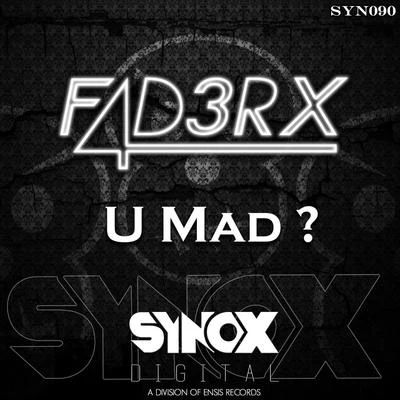 FADERX/Norah B.U Mad?