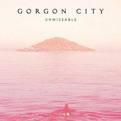 Gorgon City/Max ChapmanUnmissable (Remixes)